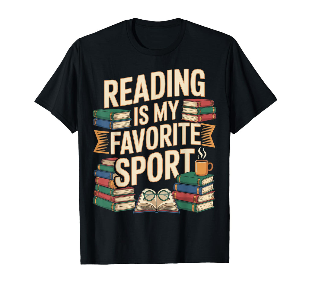 Reading Is My Favorite Sport Book Lover T-Shirt - Minimalist Print Unisex - T-Shirt, Sweatshirt, Hoodie