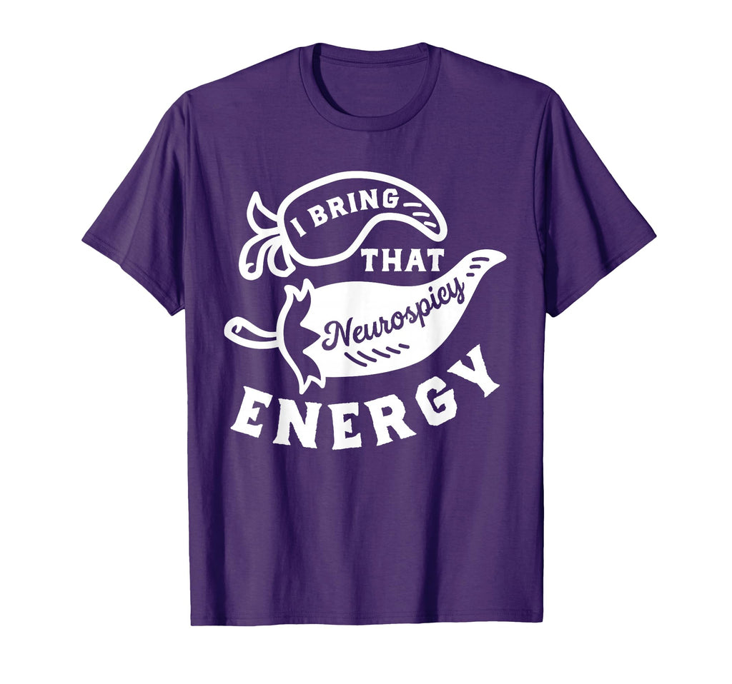 Neurospicy Funny Neurodiversity T-Shirt - Custom Art Print for Adults - T-Shirt, Sweatshirt, Hoodie