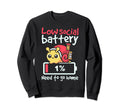 Snail Low Social Battery Need To Go Sweatshirt - Trendy Graphic Men Women - T-Shirt, Sweatshirt, Hoodie