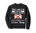 Thats What I Do I Read Banned Books Sweatshirt - Aesthetic Graphic Unisex - T-Shirt, Sweatshirt, Hoodie