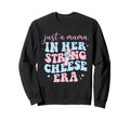Just Mama Her String Cheese Sweatshirt - Casual Everyday Wear Men Women - T-Shirt, Sweatshirt, Hoodie