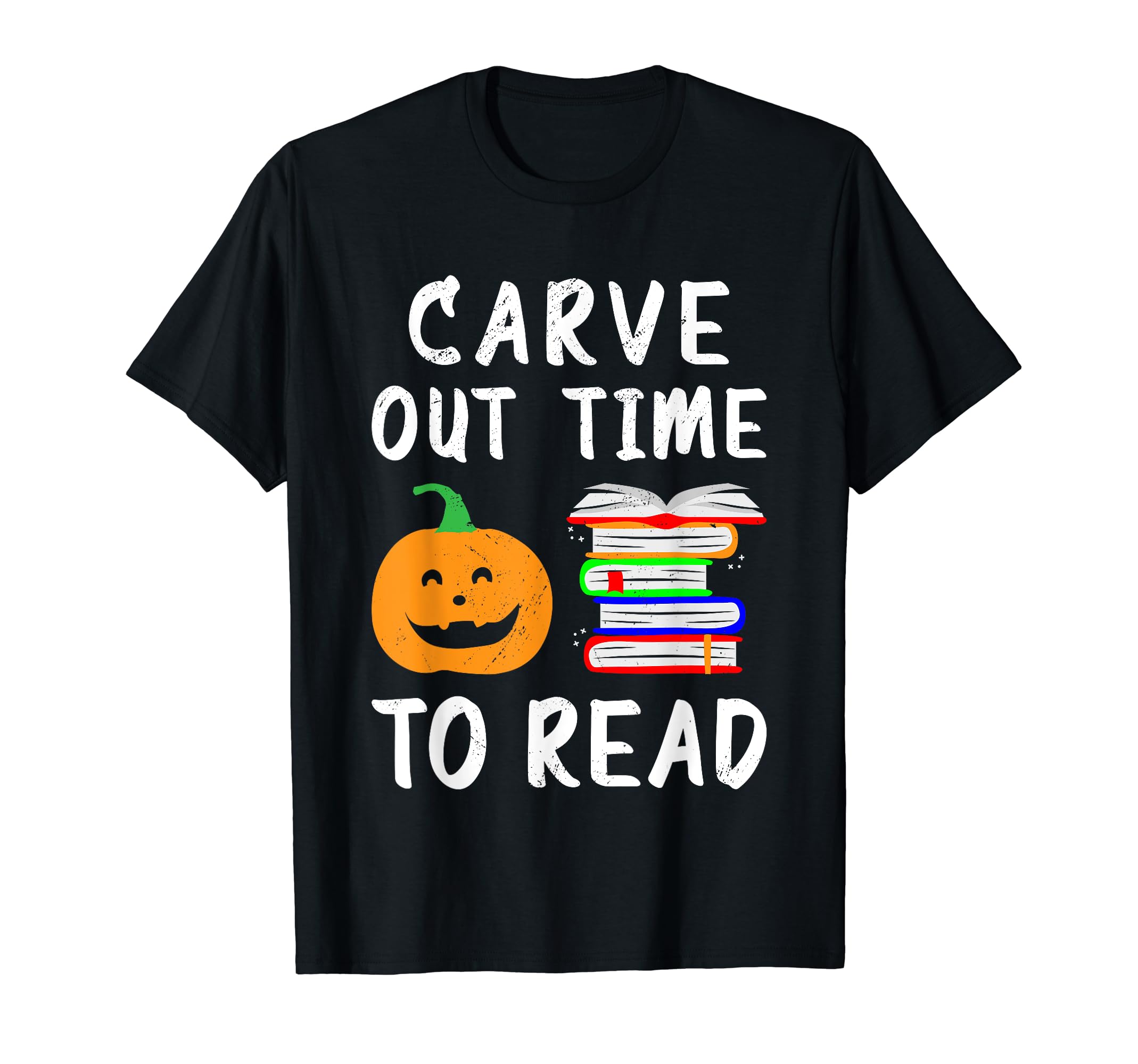 Carve Out Time To Read Halloween English T-Shirt - Unique Graphic Unisex - T-Shirt, Sweatshirt, Hoodie