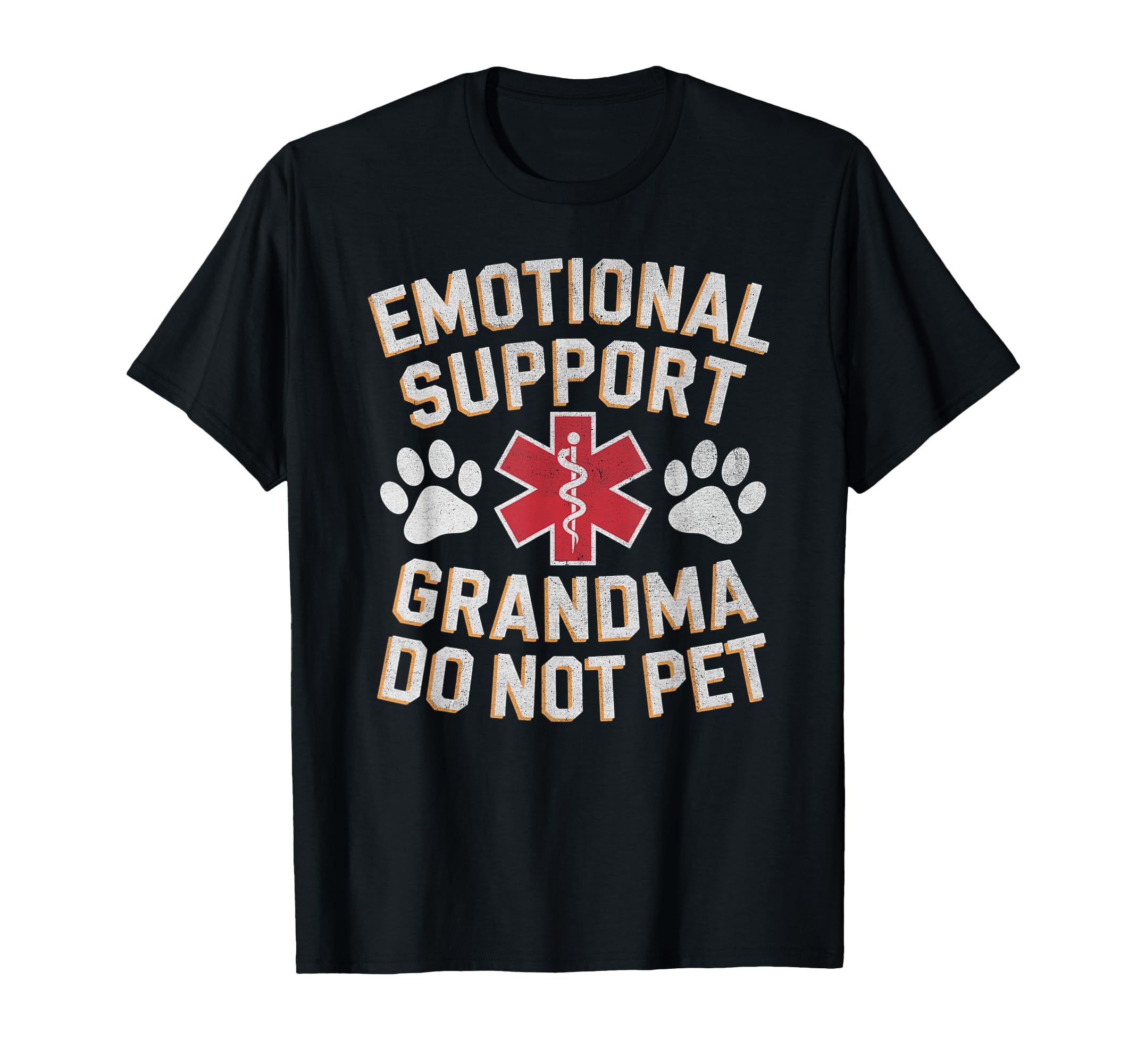 Emotional Support Grandma Do Not Pet T-Shirt - Trendy Graphic for Adults - T-Shirt, Sweatshirt, Hoodie
