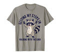 Getting My Steps Walking Lord Raccoon T-Shirt - Graphic Print for Adults - T-Shirt, Sweatshirt, Hoodie