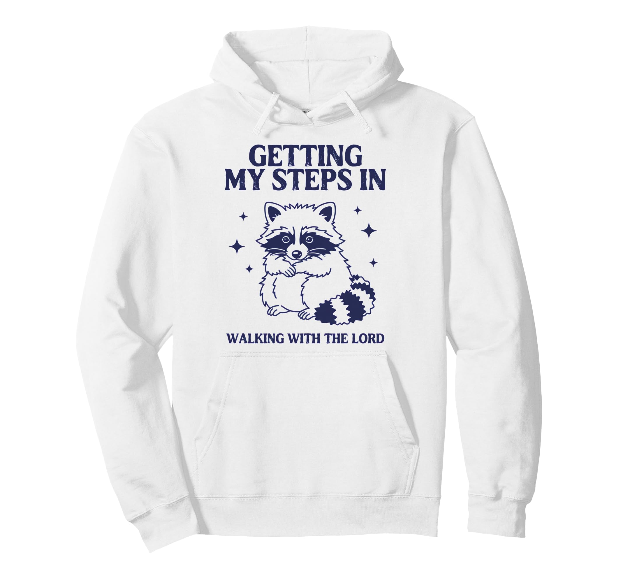 Getting My Steps Walking Lord Raccoon Hoodie - Novelty Apparel Men Women - T-Shirt, Sweatshirt, Hoodie