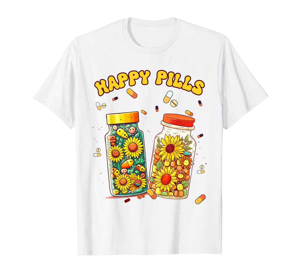 Happy Pills Medicine Sunflower T-Shirt - Casual Everyday Wear for Adults - T-Shirt, Sweatshirt, Hoodie