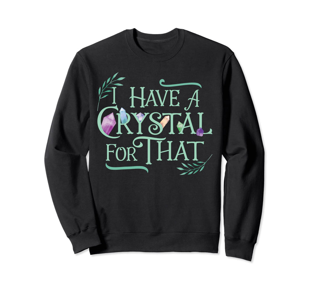 Funny Crystals Witchy Chakras Sweatshirt - Streetwear Style for Adults - T-Shirt, Sweatshirt, Hoodie