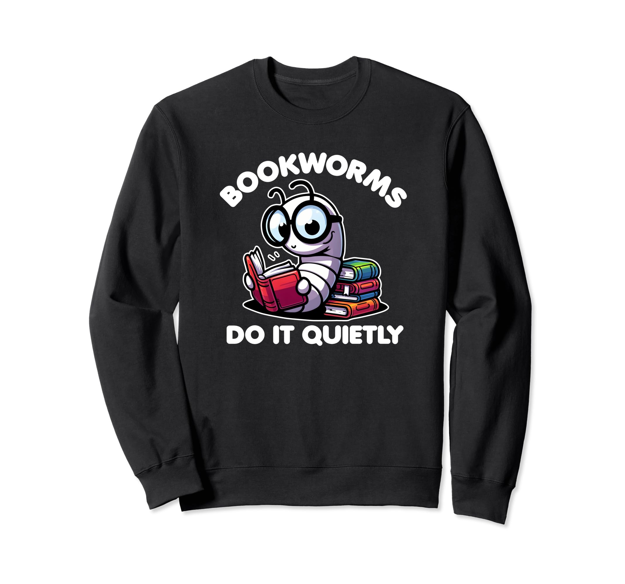 Bookworms Do It Quietly Reading Sweatshirt - Minimalist Print Men Women - T-Shirt, Sweatshirt, Hoodie