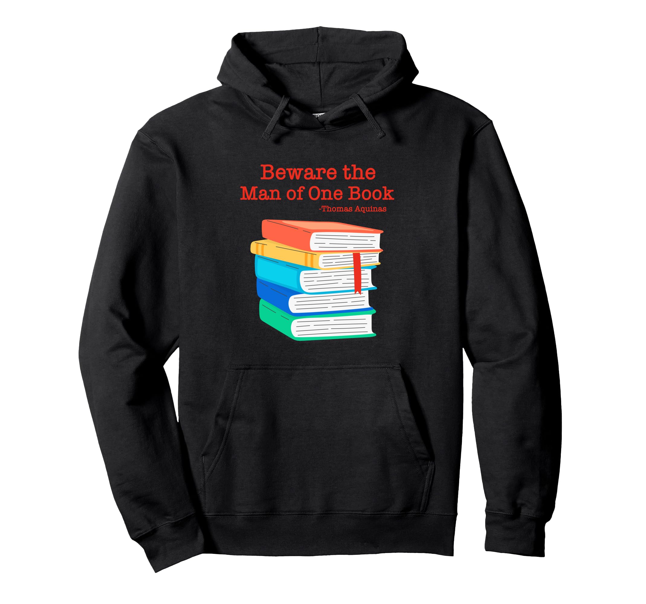 Beware One Book Bibliophile Thomas Hoodie - Trendy Graphic Men Women - T-Shirt, Sweatshirt, Hoodie