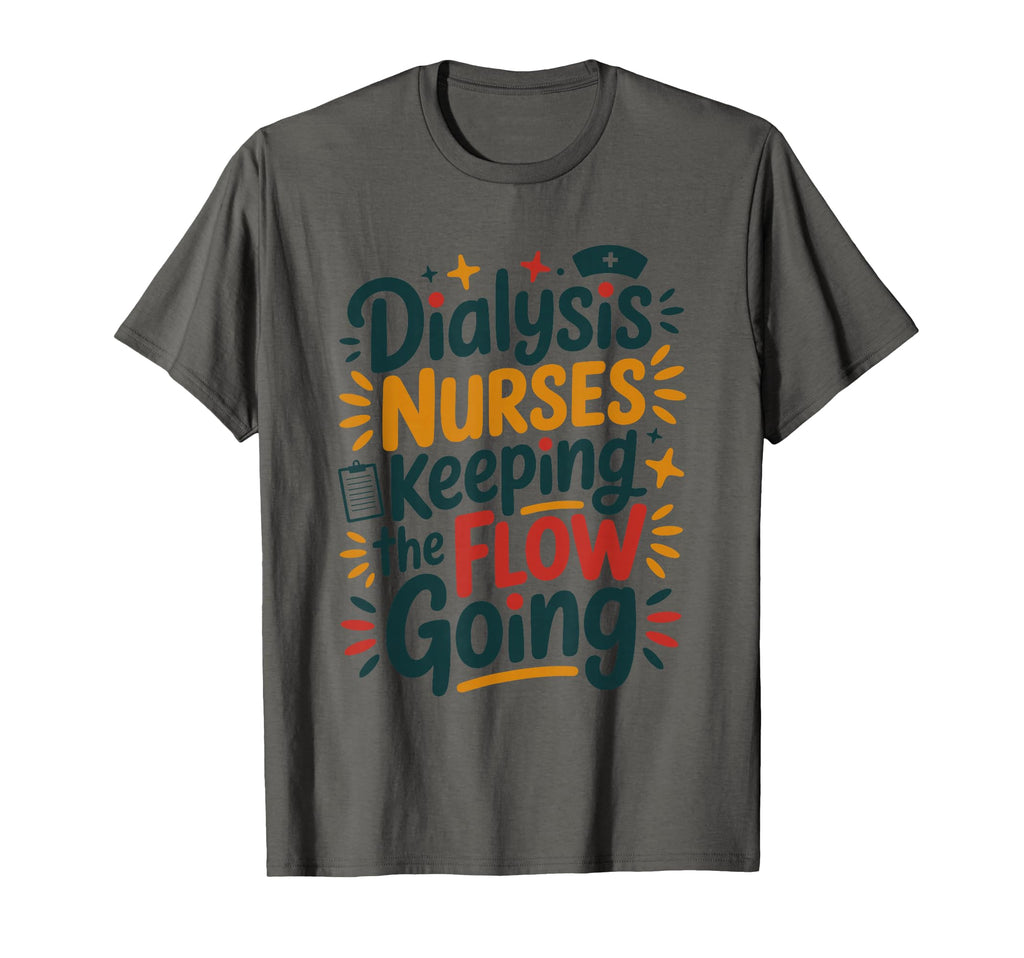 Nephrology Nursing Dialysis Nurses T-Shirt - Minimalist Print for Adults - T-Shirt, Sweatshirt, Hoodie