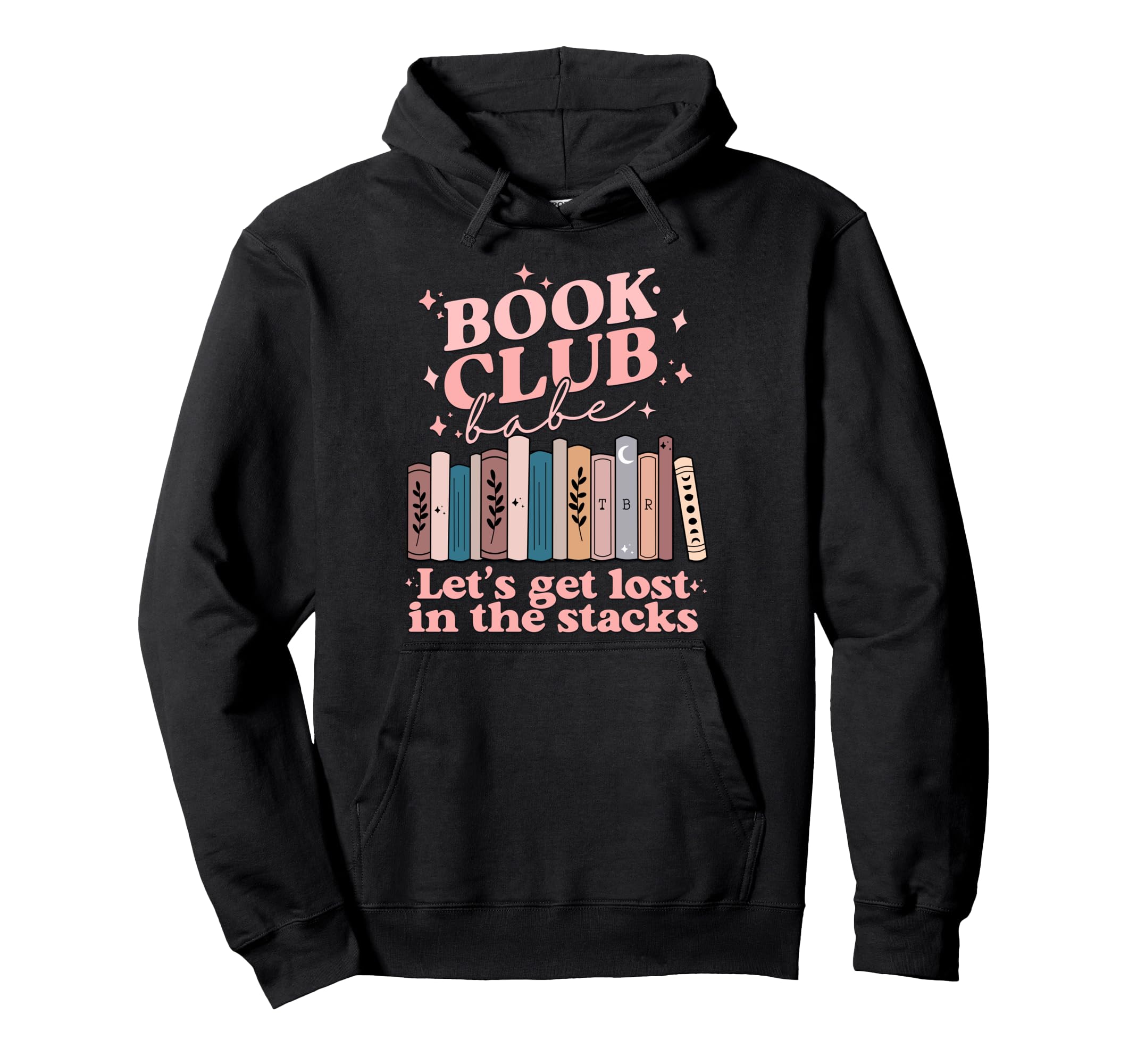 Book Club Babe Bibliophile Hoodie - Trendy Graphic Unisex - T-Shirt, Sweatshirt, Hoodie
