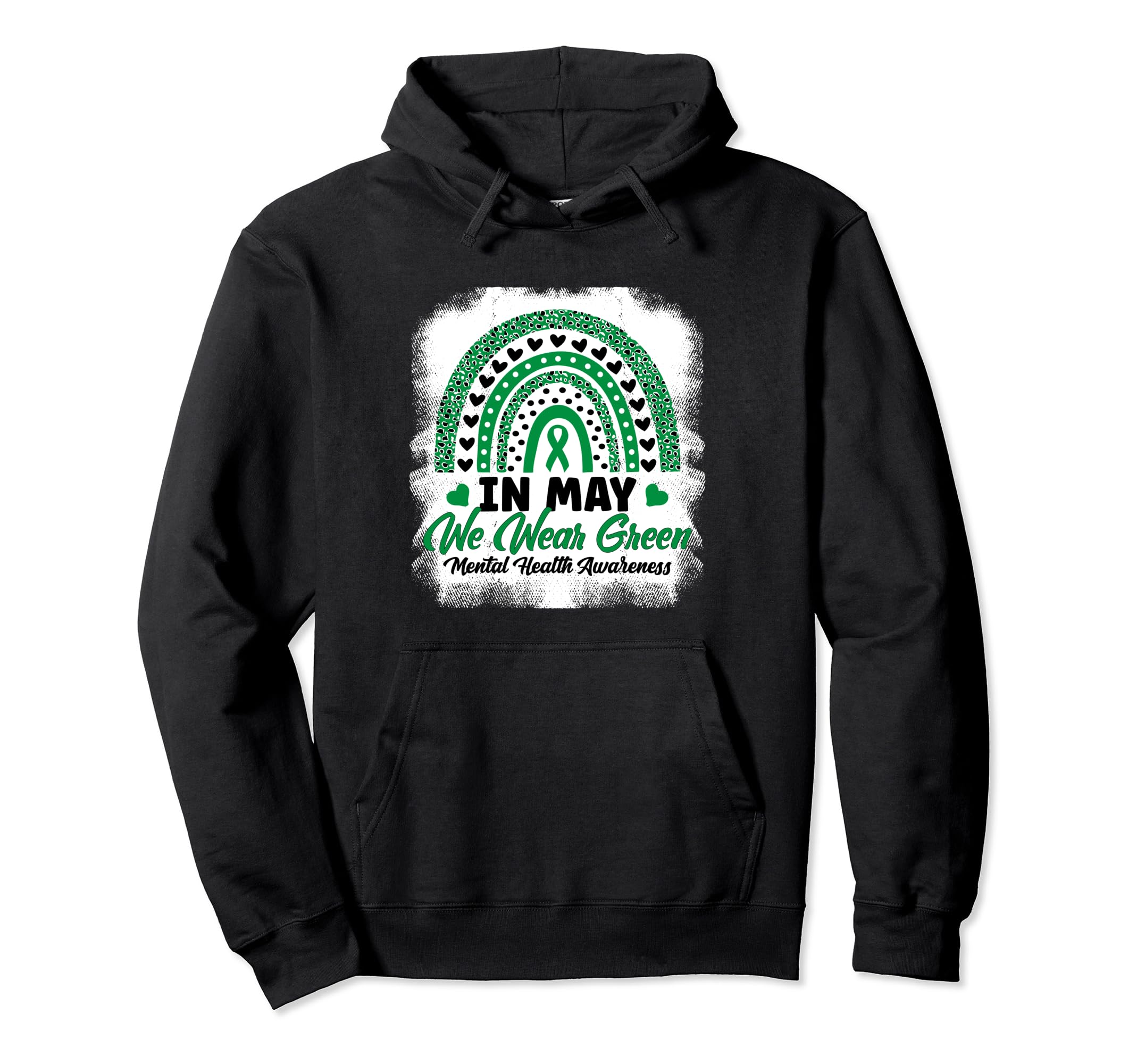 May We Wear Green Leopard Rainbow Mental Hoodie - Trendy Graphic Unisex - T-Shirt, Sweatshirt, Hoodie