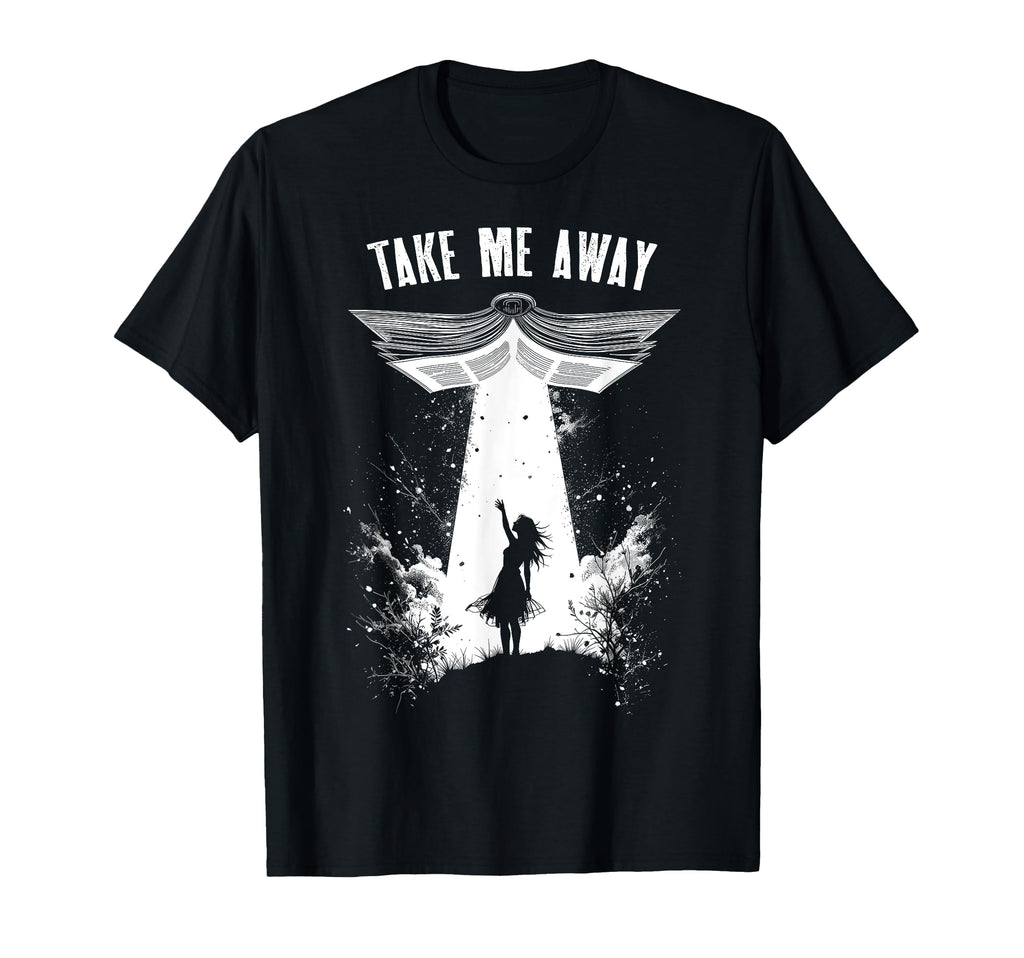 Book Lover Ufo Take Me Away T-Shirt - Minimalist Print Men Women - T-Shirt, Sweatshirt, Hoodie