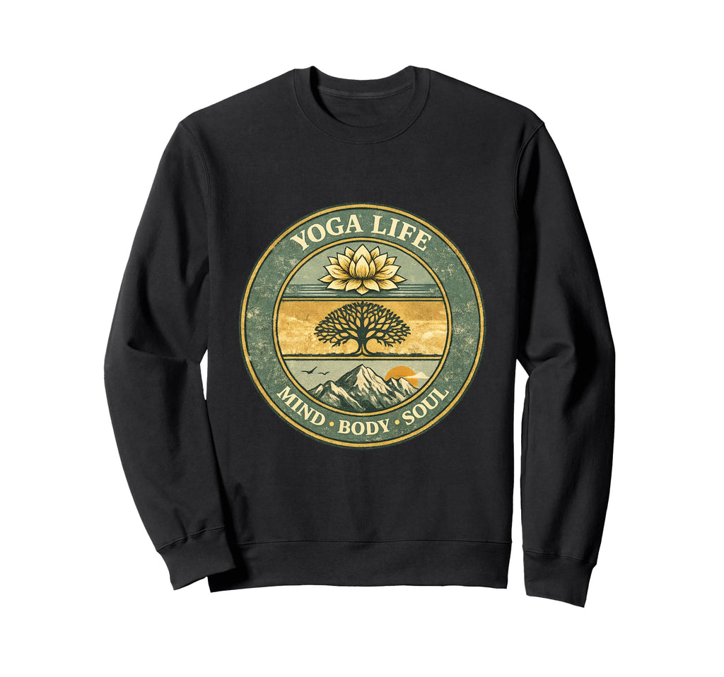 Yoga Life Mindfulness Body Sweatshirt - Casual Everyday Wear for Adults - T-Shirt, Sweatshirt, Hoodie
