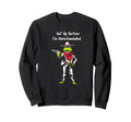 Hol Up Partner Im Overstimulated Sweatshirt - Streetwear Style for Adults - T-Shirt, Sweatshirt, Hoodie