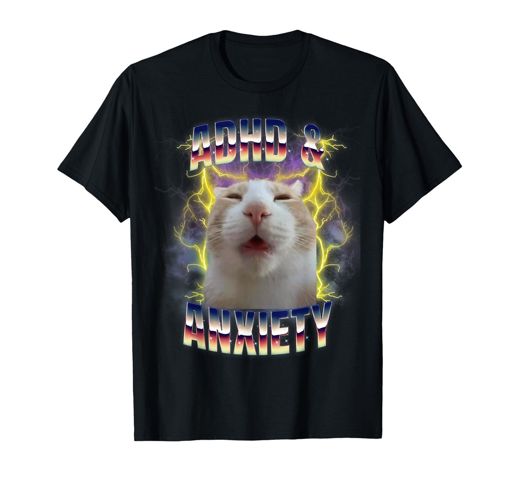 Adhd And Anxiety Neurodiversity T-Shirt - Streetwear Style for Adults - T-Shirt, Sweatshirt, Hoodie