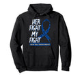 Her Fight Is My Fight Chronic Fatigue Hoodie - Novelty Apparel for Adults - T-Shirt, Sweatshirt, Hoodie