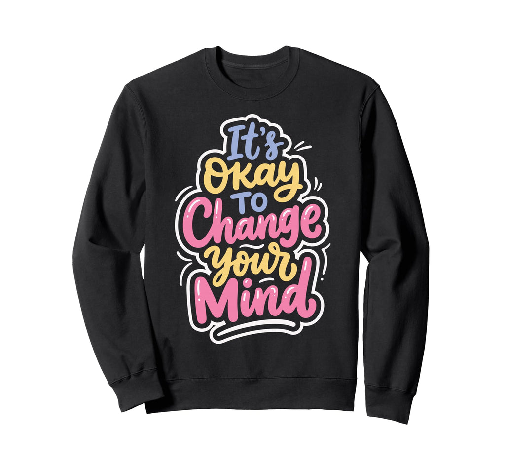 Self Acceptance Overthinker Sweatshirt - Minimalist Print for Adults - T-Shirt, Sweatshirt, Hoodie