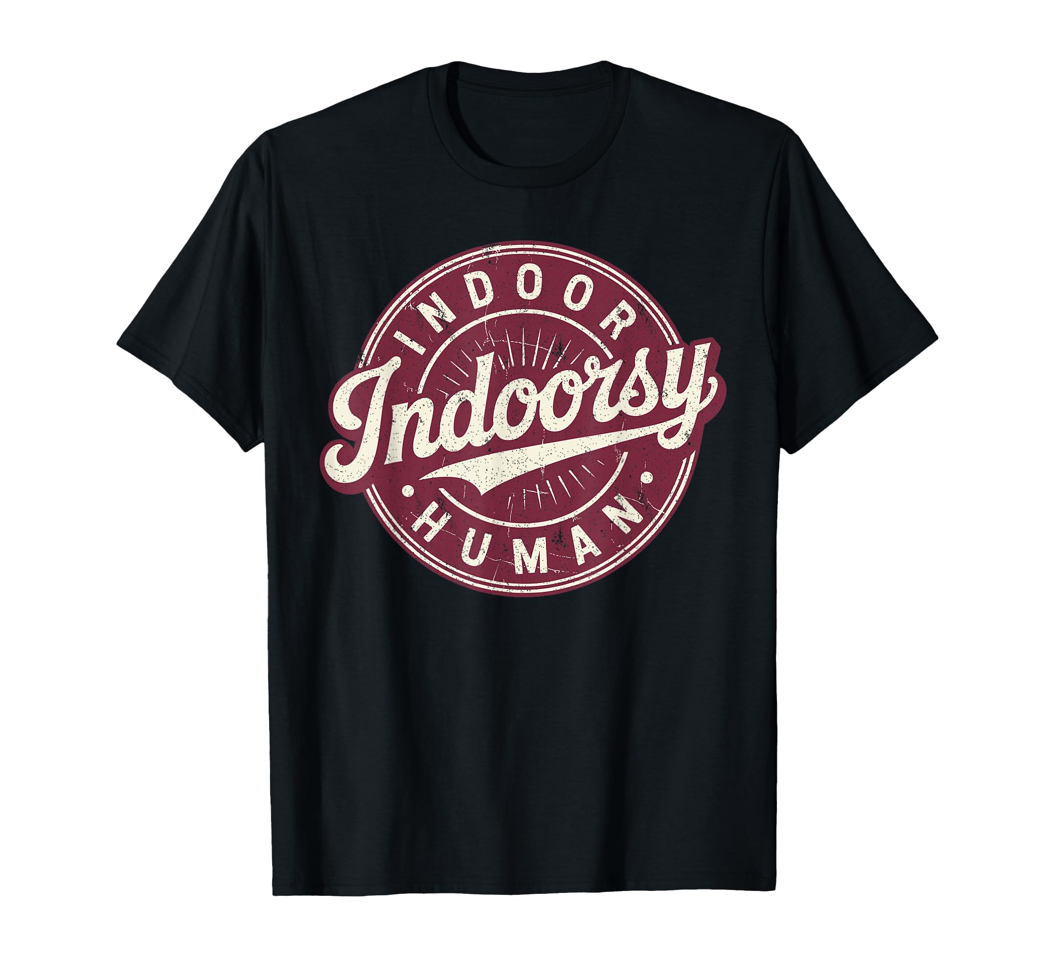 Homebody Indoor Human Antisocial Introvert T-Shirt - Trendy Graphic Unisex - T-Shirt, Sweatshirt, Hoodie