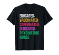 Psych Nurse Psychiatric Nursing Mental T-Shirt - Unique Graphic Unisex - T-Shirt, Sweatshirt, Hoodie
