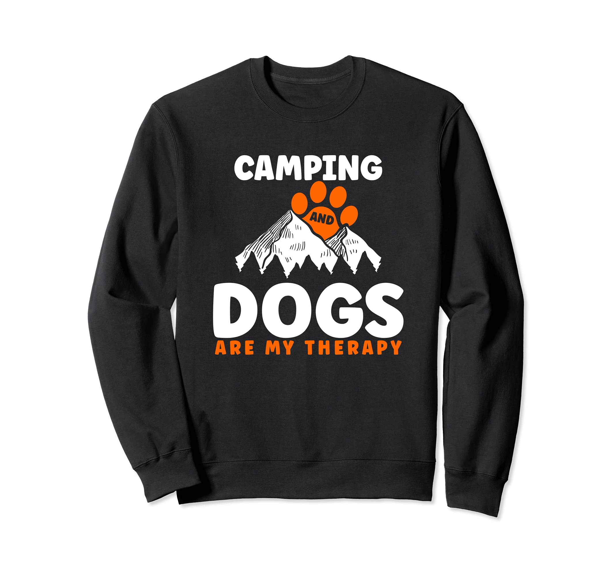 Camping And Dogs Are My Therapy Sweatshirt - Custom Art Print Unisex - T-Shirt, Sweatshirt, Hoodie