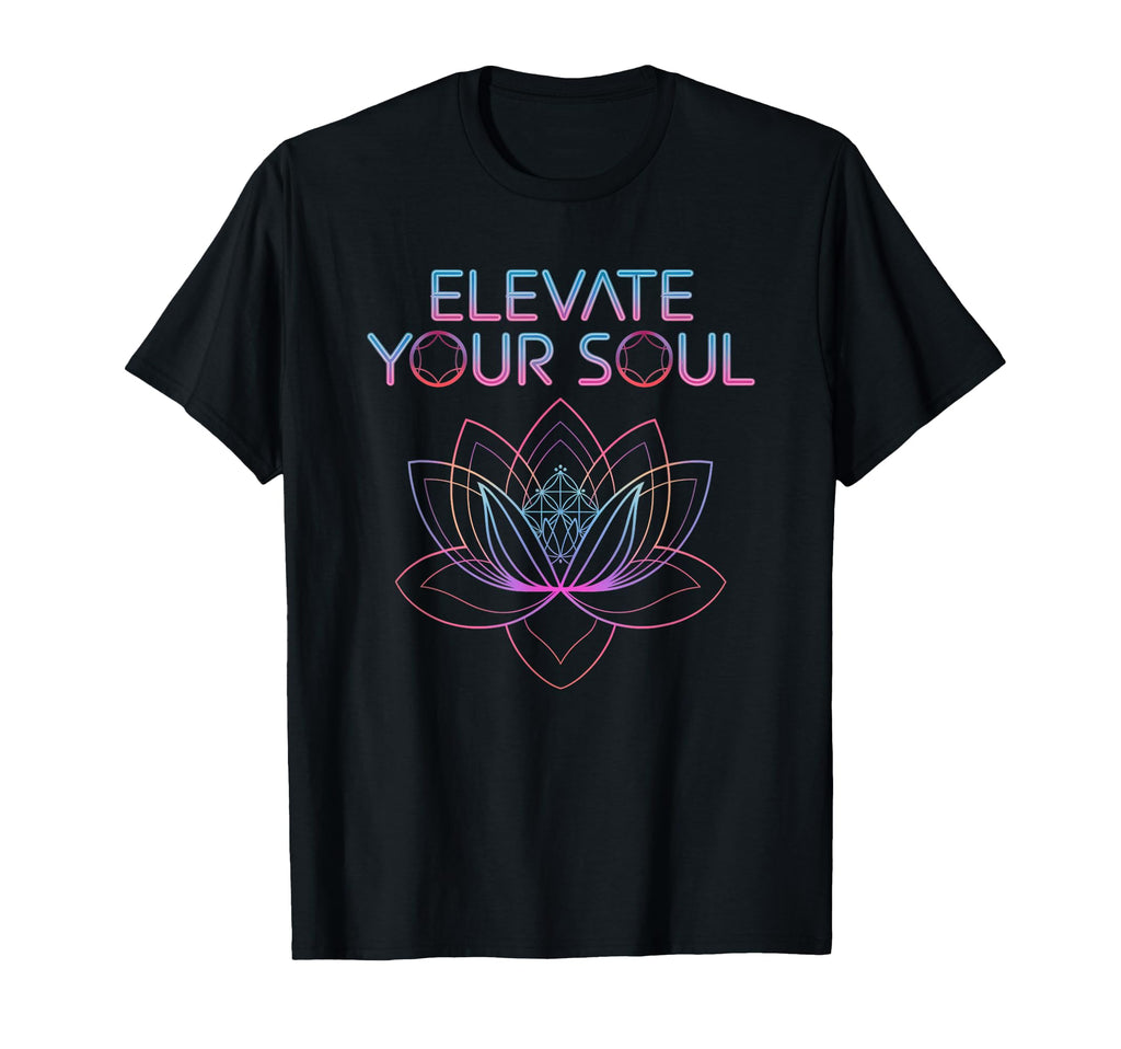 Elevate Your Soul Sacred Lotus T-Shirt - Fun Novelty Design for Adults - T-Shirt, Sweatshirt, Hoodie