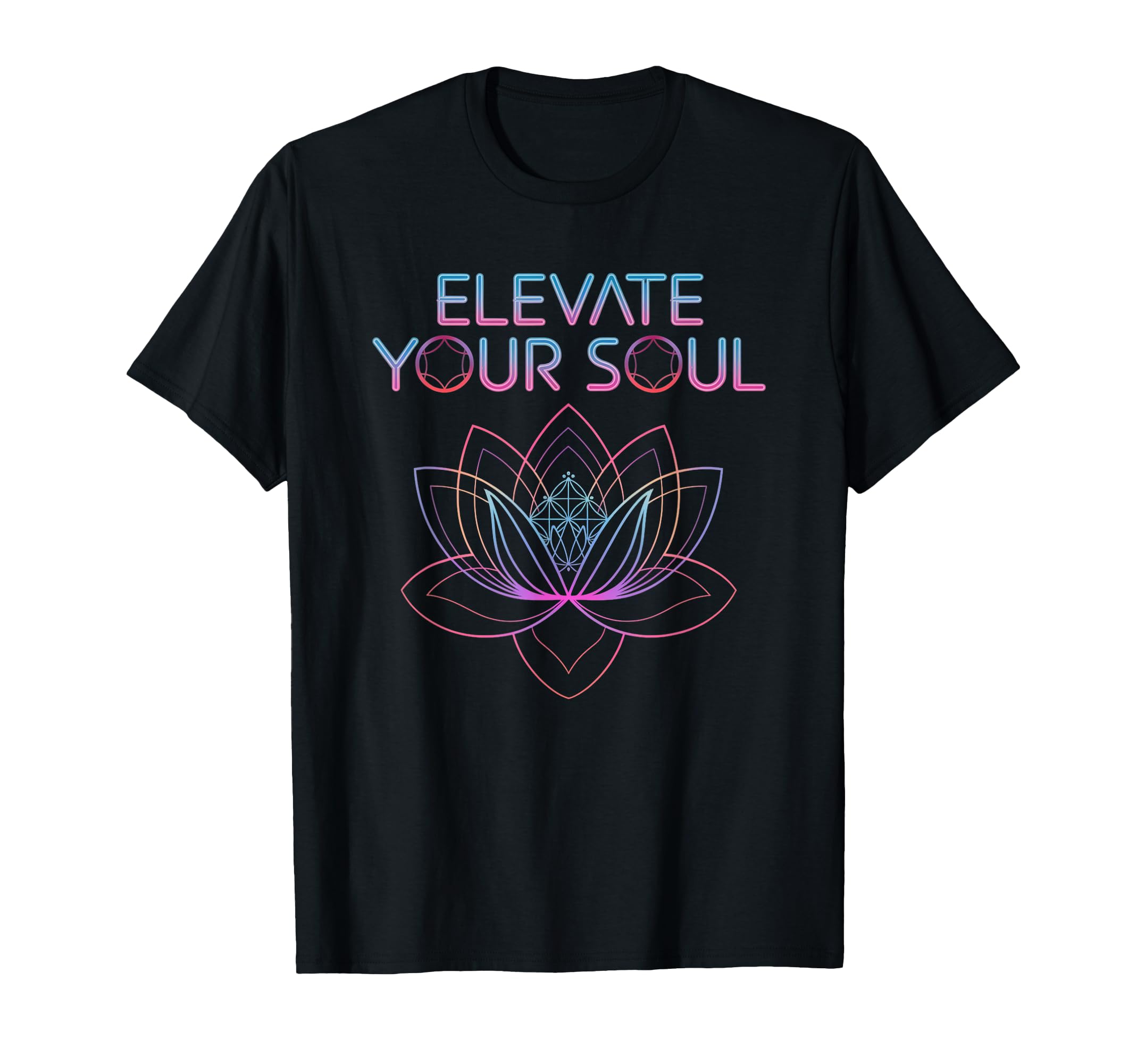 Elevate Your Soul Sacred Lotus T-Shirt - Fun Novelty Design for Adults - T-Shirt, Sweatshirt, Hoodie