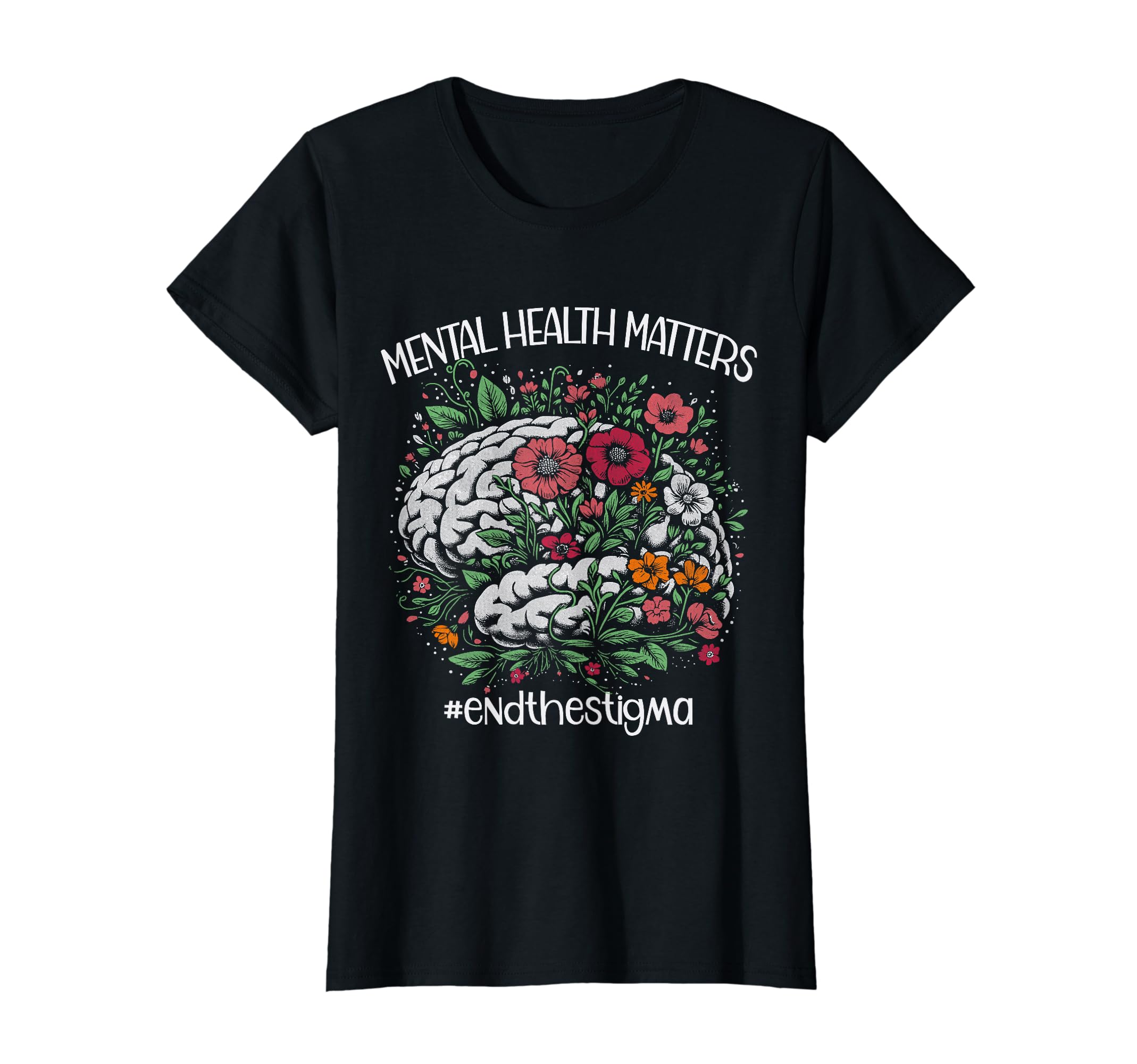 Womens End Stigma Mental Health T-Shirt - Novelty Apparel for Adults - T-Shirt, Sweatshirt, Hoodie