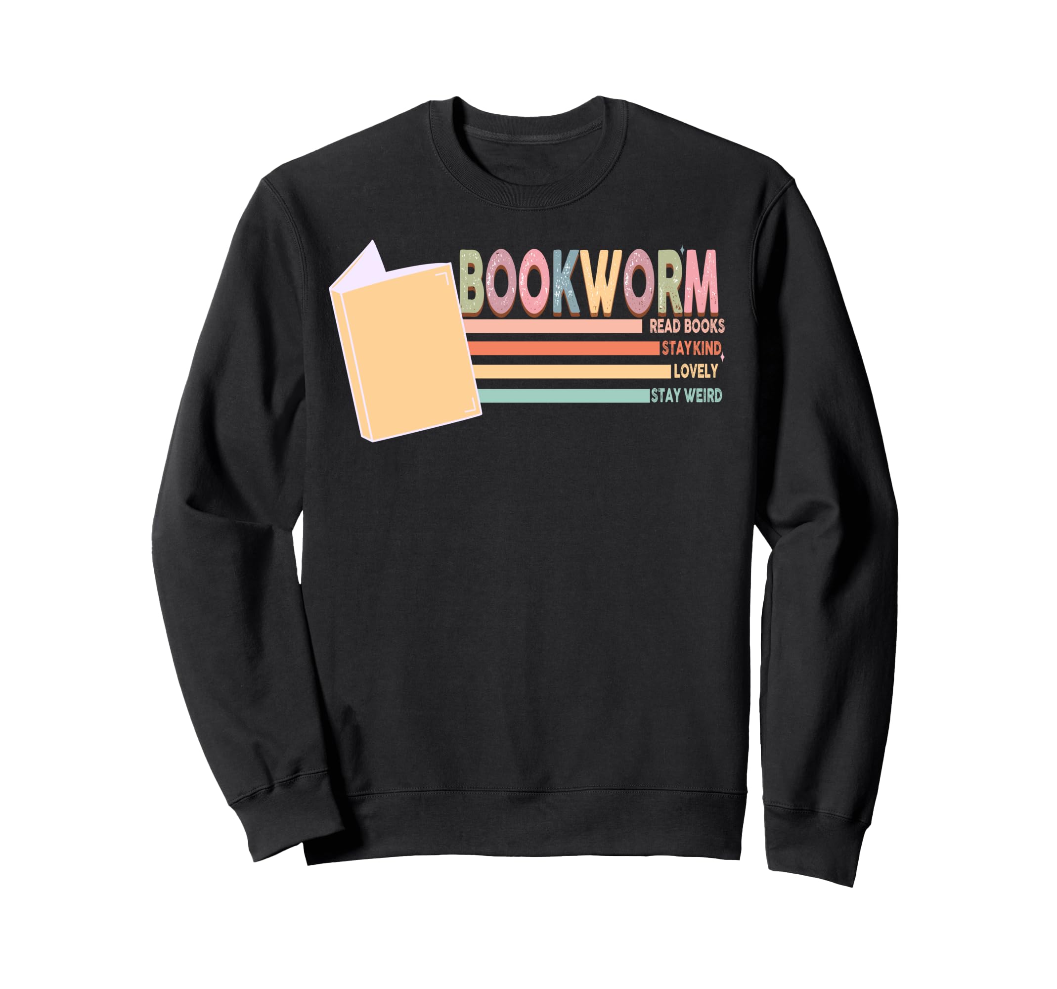 Bookworm Colorful Rainbow Book Lover Sweatshirt - Unique Graphic Men Women - T-Shirt, Sweatshirt, Hoodie