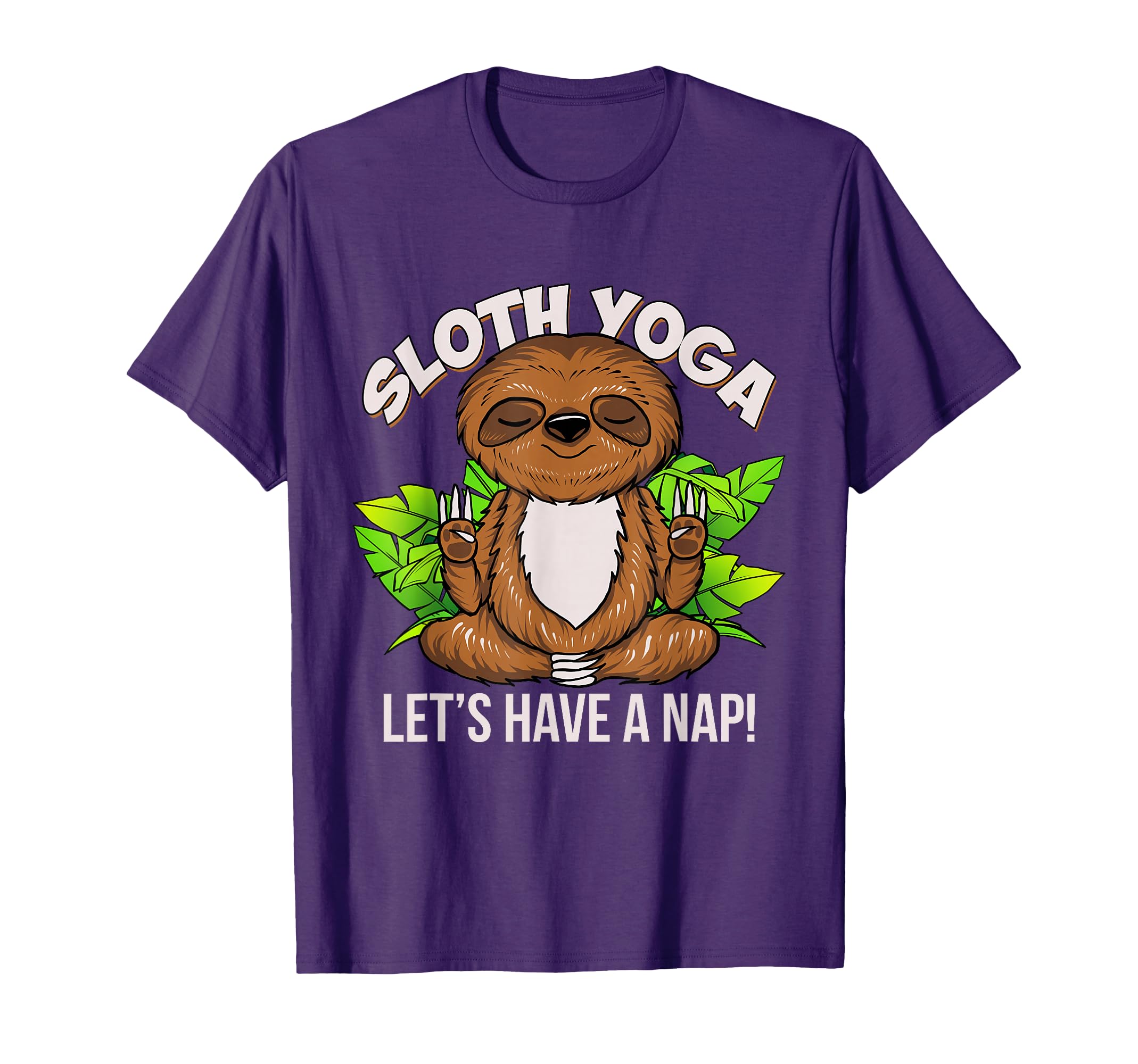 Sloth Yoga Meditation Lets Have Nap T-Shirt - Custom Art Print Men Women - T-Shirt, Sweatshirt, Hoodie