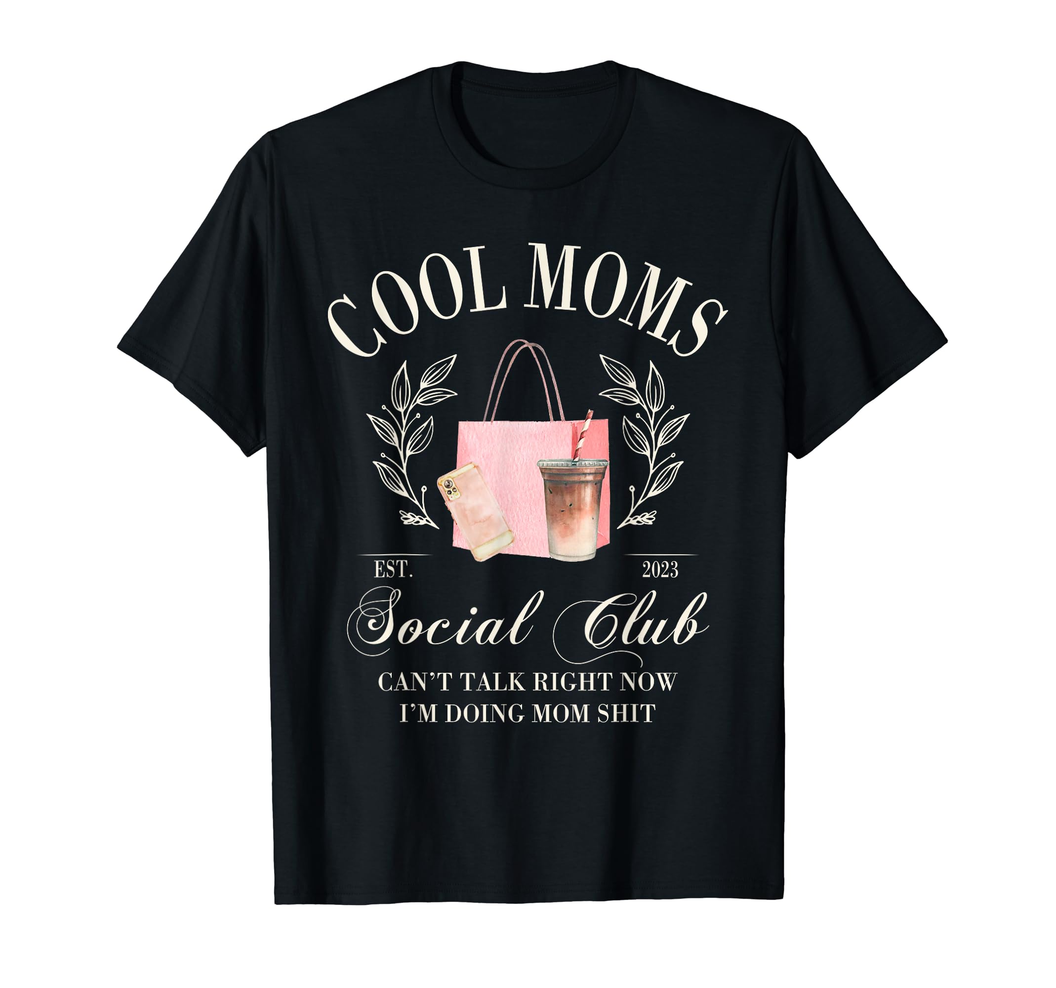 Moms Social Club Self Love Club Cant Talk T-Shirt - Trendy Graphic Unisex - T-Shirt, Sweatshirt, Hoodie
