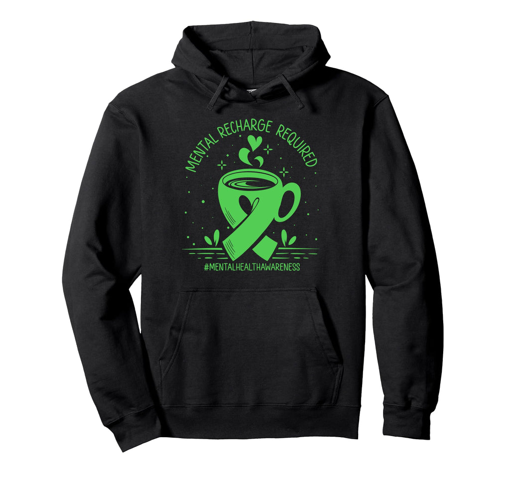 Mental Recharge Required Coffee Mental Hoodie - Aesthetic Graphic Unisex - T-Shirt, Sweatshirt, Hoodie