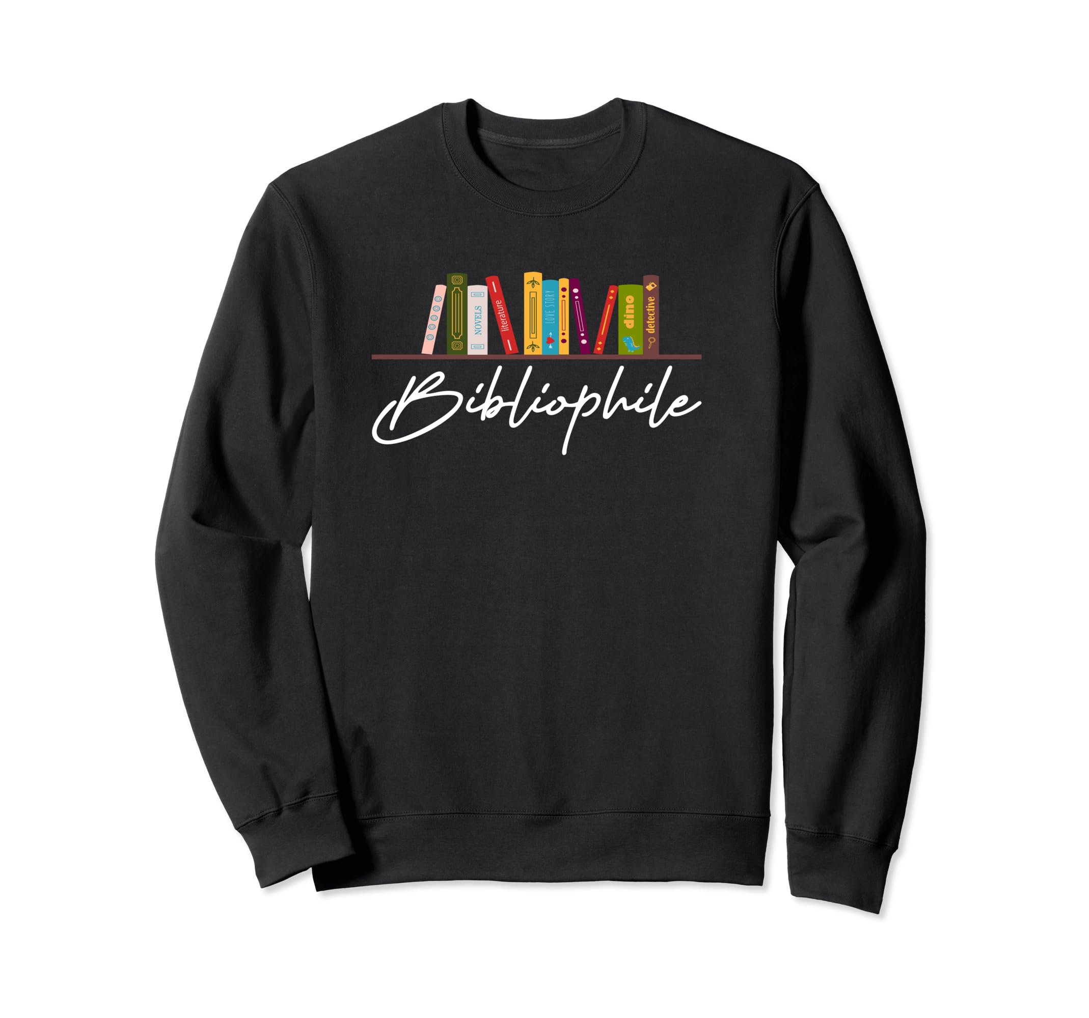 Bibliophile Bookworms Teacher Sweatshirt - Streetwear Style Unisex - T-Shirt, Sweatshirt, Hoodie
