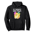 My Therapist Has Paws Therapy Dog Hoodie - Casual Everyday Wear Unisex - T-Shirt, Sweatshirt, Hoodie