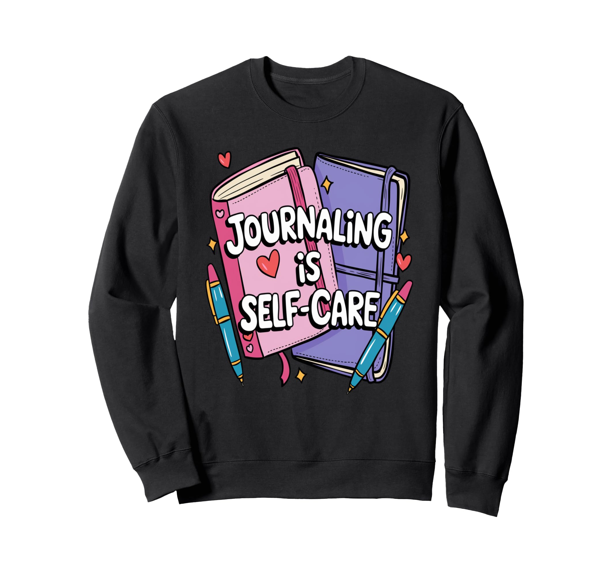 Journaling Is Self Care Express Sweatshirt - Trendy Graphic for Adults - T-Shirt, Sweatshirt, Hoodie