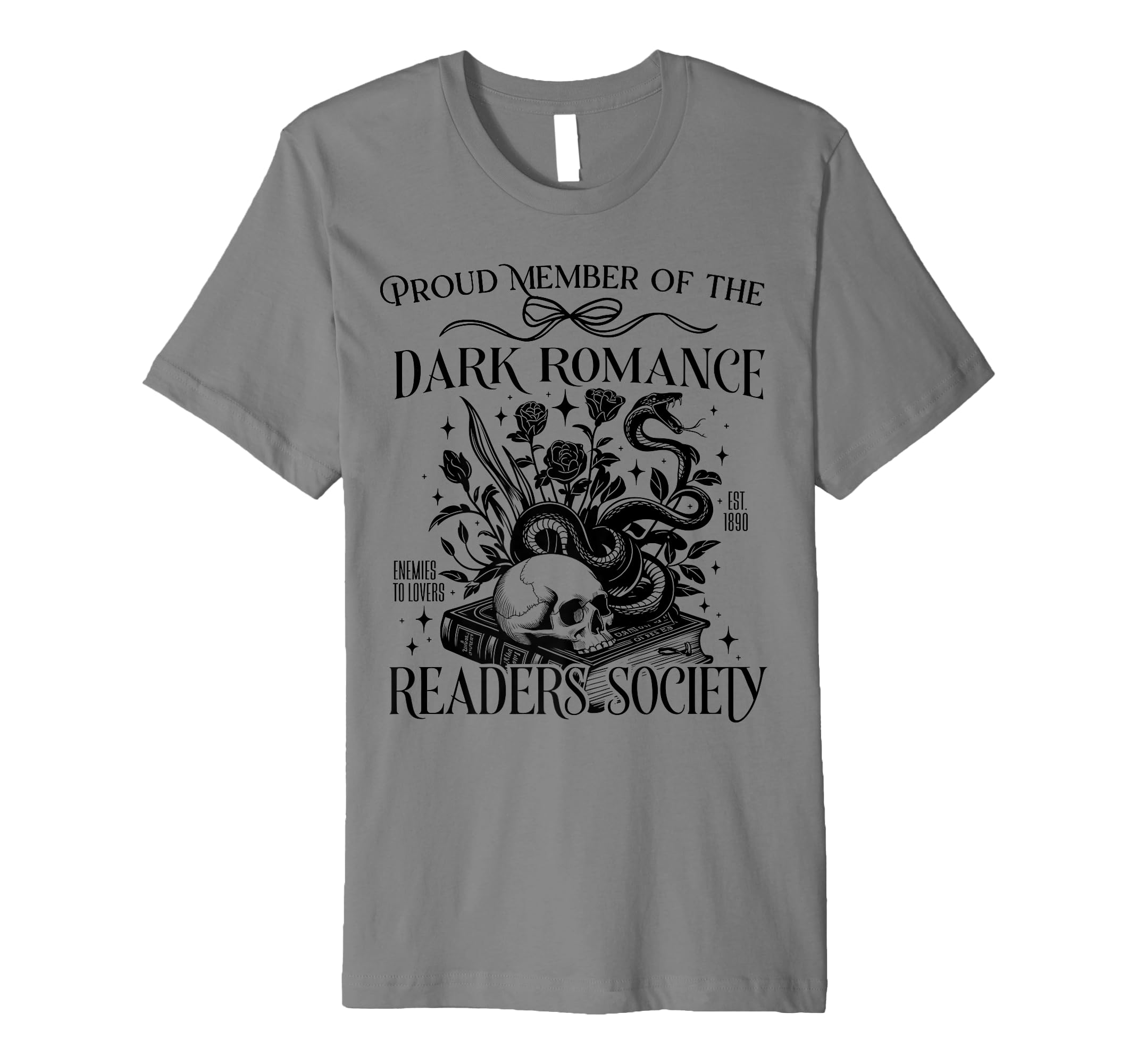 Dark Romance Reader Society Book T-Shirt - Fun Novelty Design Men Women - T-Shirt, Sweatshirt, Hoodie