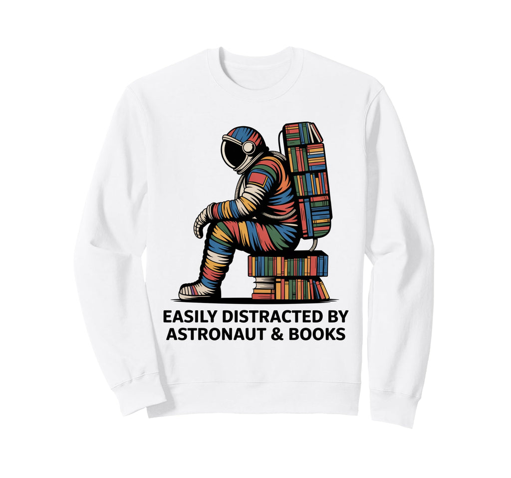 Astronaut Galaxy Astronaut Space Sweatshirt - Minimalist Print Men Women - T-Shirt, Sweatshirt, Hoodie