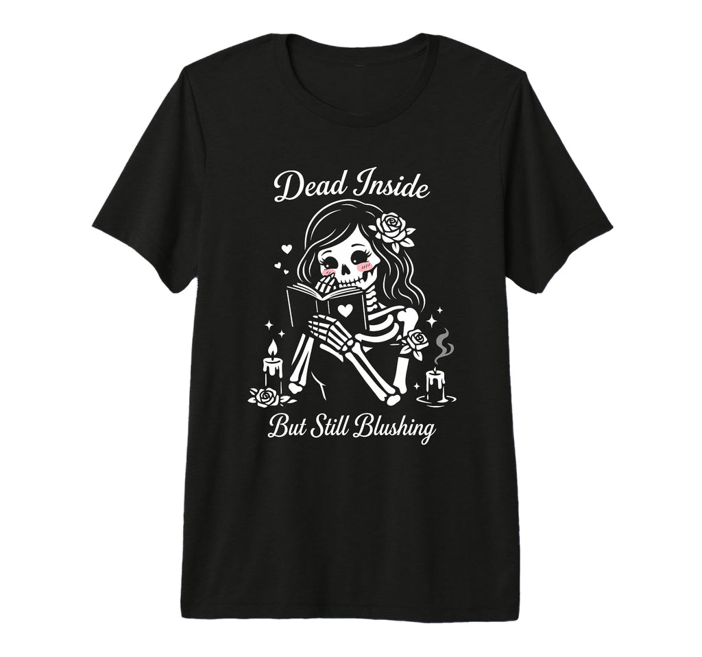 Dark Romance Skeleton Outfits Smut T-Shirt - Novelty Apparel Men Women - T-Shirt, Sweatshirt, Hoodie