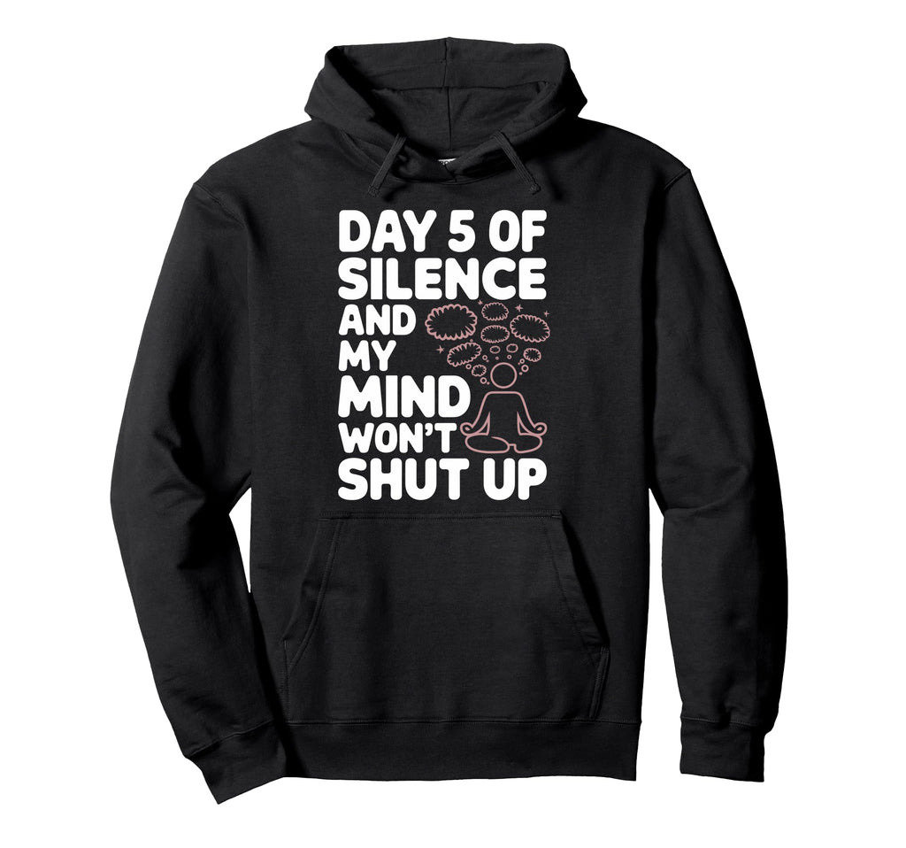 Silent Retreat Participants Mindfulness Hoodie - Graphic Print Men Women - T-Shirt, Sweatshirt, Hoodie