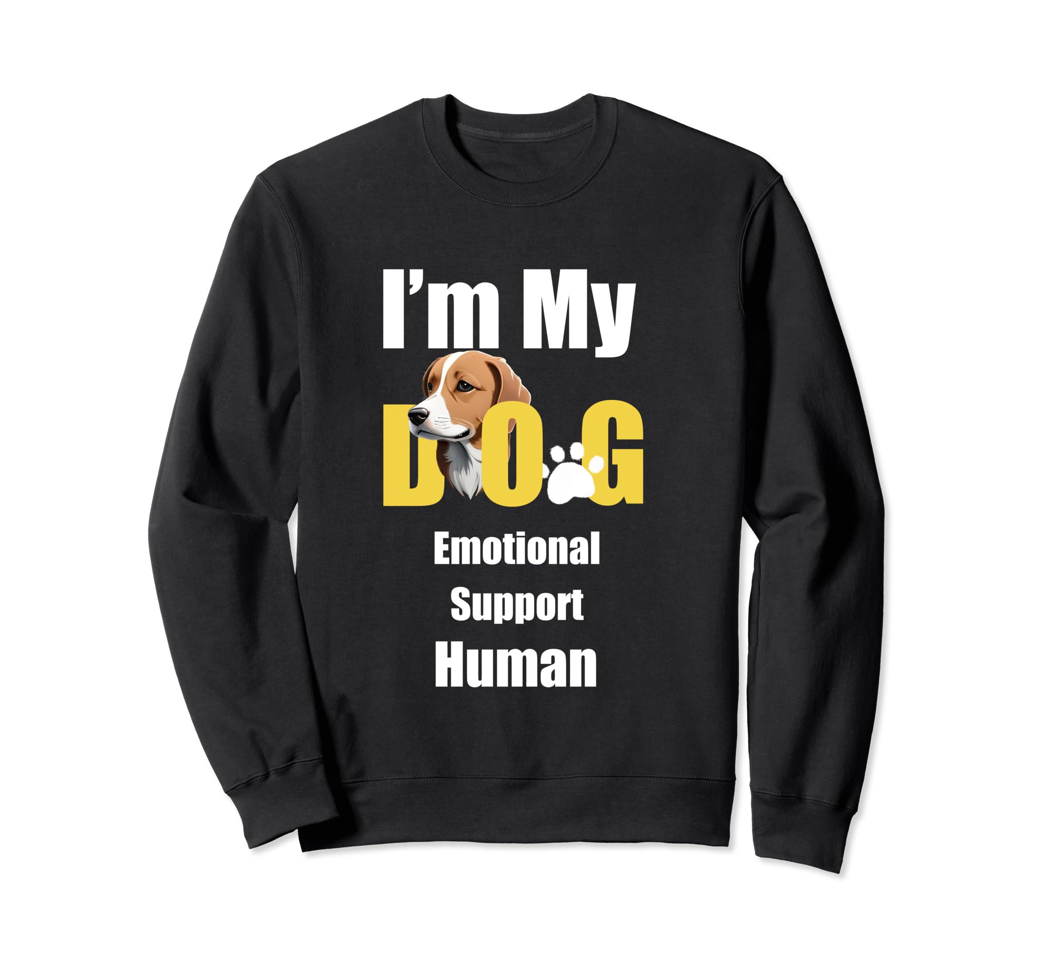 Im My Dogs Emotional Support Human Sweatshirt - Minimalist Print Unisex - T-Shirt, Sweatshirt, Hoodie