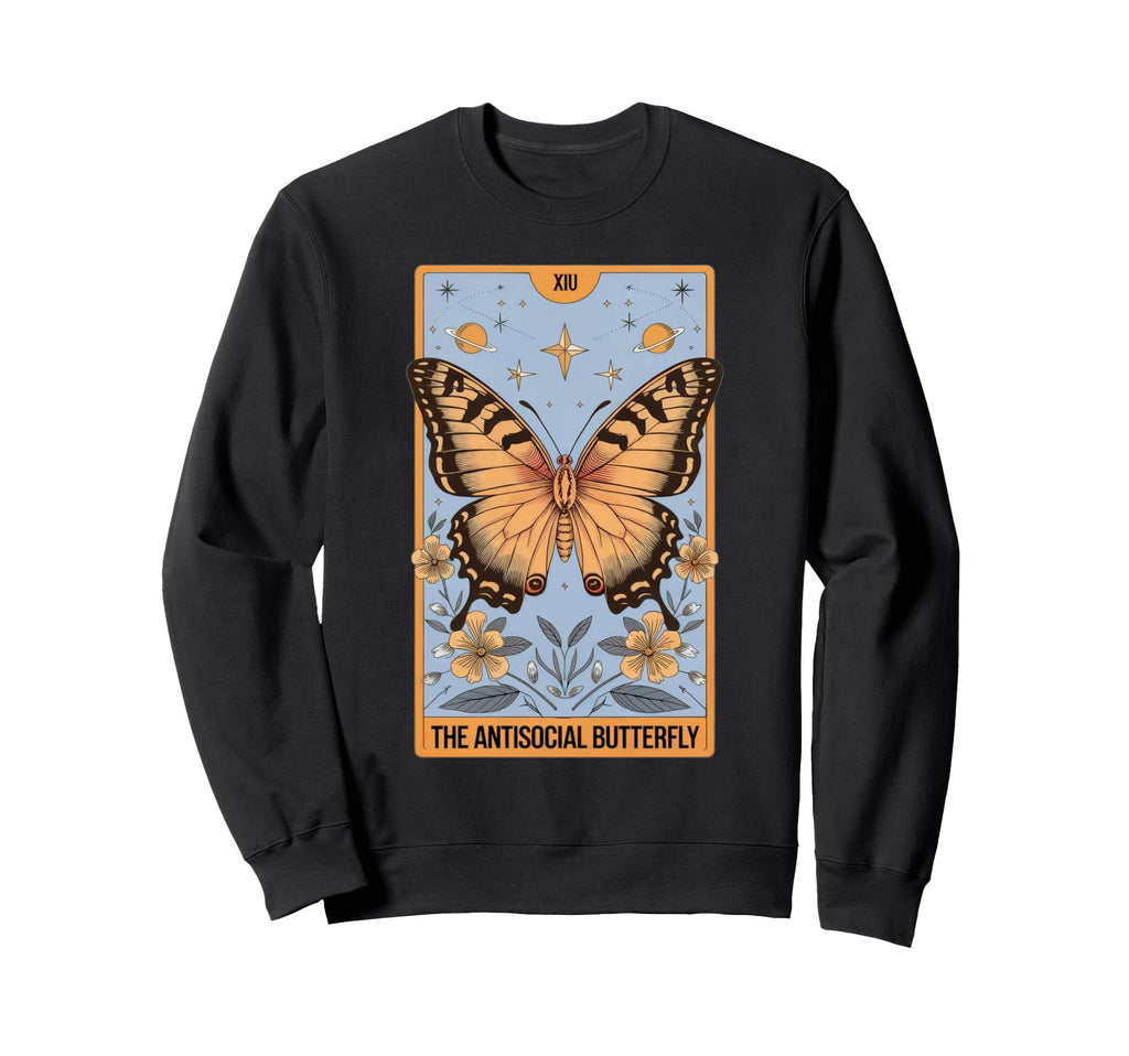 Tarot Card Antisocial Butterfly Sweatshirt - Unique Graphic for Adults - T-Shirt, Sweatshirt, Hoodie