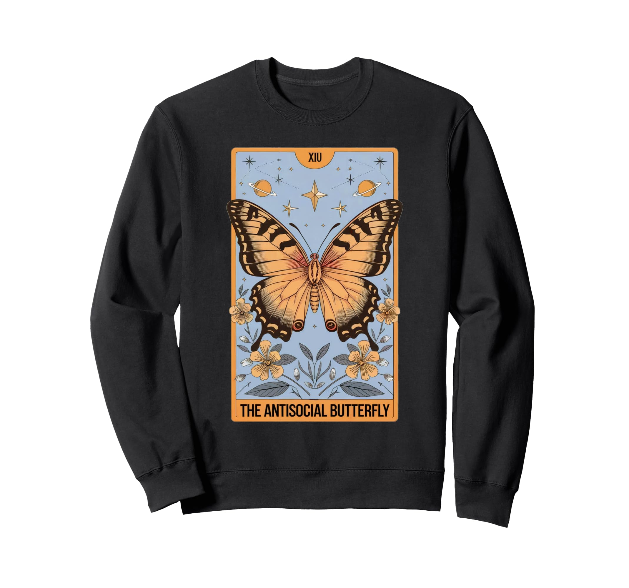 Tarot Card Antisocial Butterfly Sweatshirt - Unique Graphic for Adults - T-Shirt, Sweatshirt, Hoodie