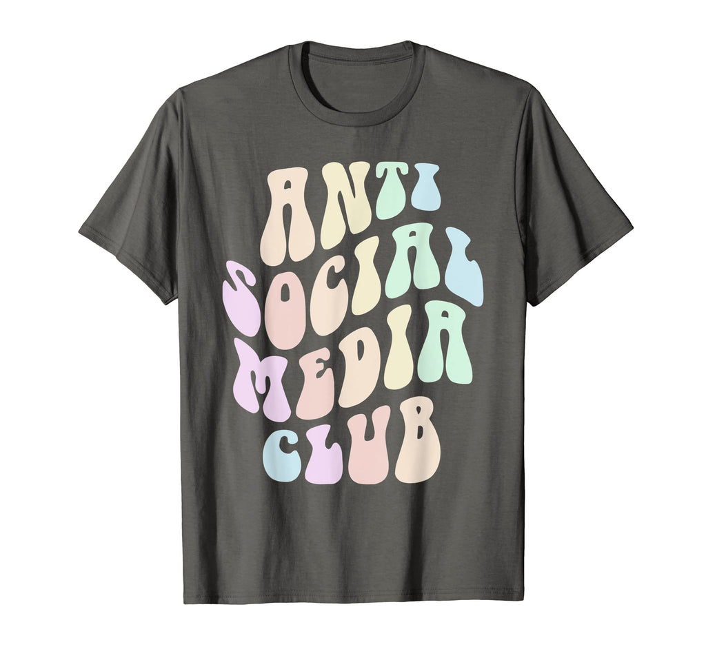 Groovy Anti Social Media Club T-Shirt - Streetwear Style Men Women - T-Shirt, Sweatshirt, Hoodie