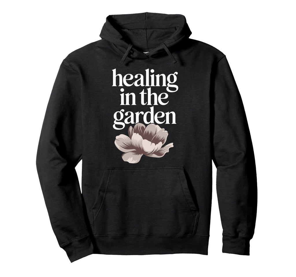 Garden Therapy Mindfulness Self Care And Hoodie - Unique Graphic Unisex - T-Shirt, Sweatshirt, Hoodie