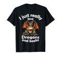 I Just Really Love Dragons And Books T-Shirt - Aesthetic Graphic Unisex - T-Shirt, Sweatshirt, Hoodie