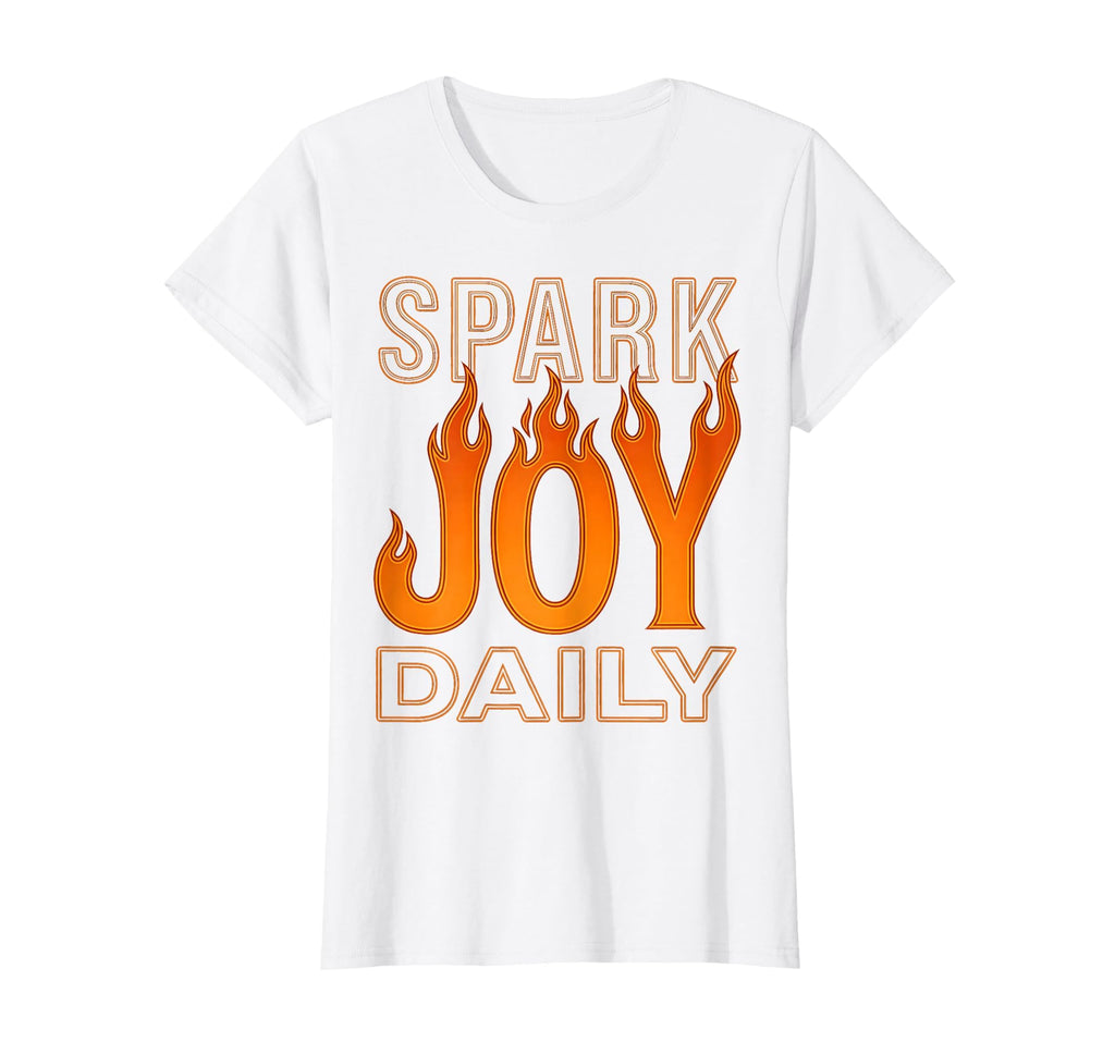 Spark Joy Daily Positive Mindset T-Shirt - Minimalist Print Men Women - T-Shirt, Sweatshirt, Hoodie