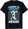 I'm Ready to Kick Off 1st First Grade Funny Soccer Boys T-Shirt Unisex T-shirt, Sweatshirt, Hoodie, Long Sleeve Tee - T-Shirt, Sweatshirt, Hoodie