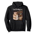 I Just Really Love Books And Coffee Hoodie - Aesthetic Graphic for Adults - T-Shirt, Sweatshirt, Hoodie