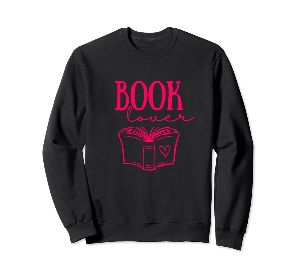 Booklover Bookworm Chapter Books Sweatshirt - Unique Graphic for Adults - T-Shirt, Sweatshirt, Hoodie