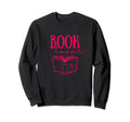 Booklover Bookworm Chapter Books Sweatshirt - Unique Graphic for Adults - T-Shirt, Sweatshirt, Hoodie